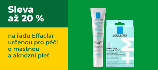La Roche-Posay Effaclar: sleva až 20 % na produkty pro mastnou a aknózní pleť