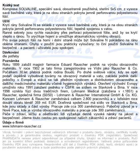 Kompresy Solvaline N Sterilní 5cm x 5cm, speciální savé, oboustranně použitelné, - popis