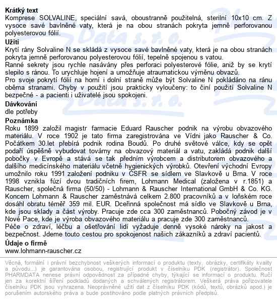 Kompresy Solvaline N Sterilní 10cm x 10cm, speciální savé, oboustranně použiteln - popis