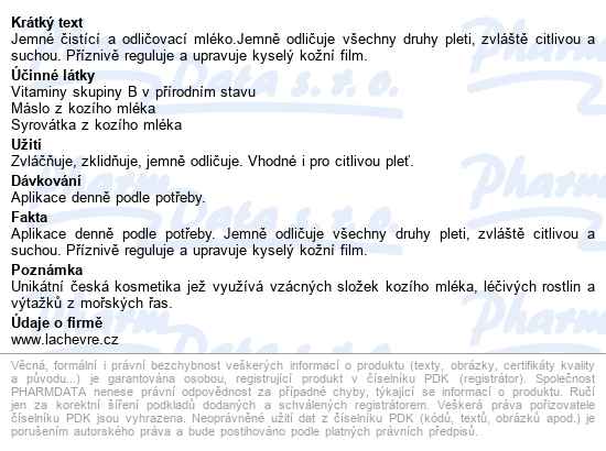 La Chevre Pleťové Mléko čistící 200g - popis