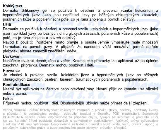 Dermatix Silikonový Gel Na úpravu Jizev 15g - popis