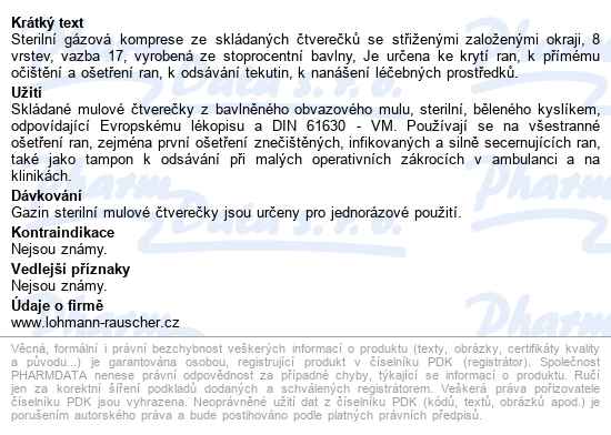 Gáza Hydrofilní Skládaná Kompresy Sterilní 7,5x7,5cm,8 vrstev,2ks - popis