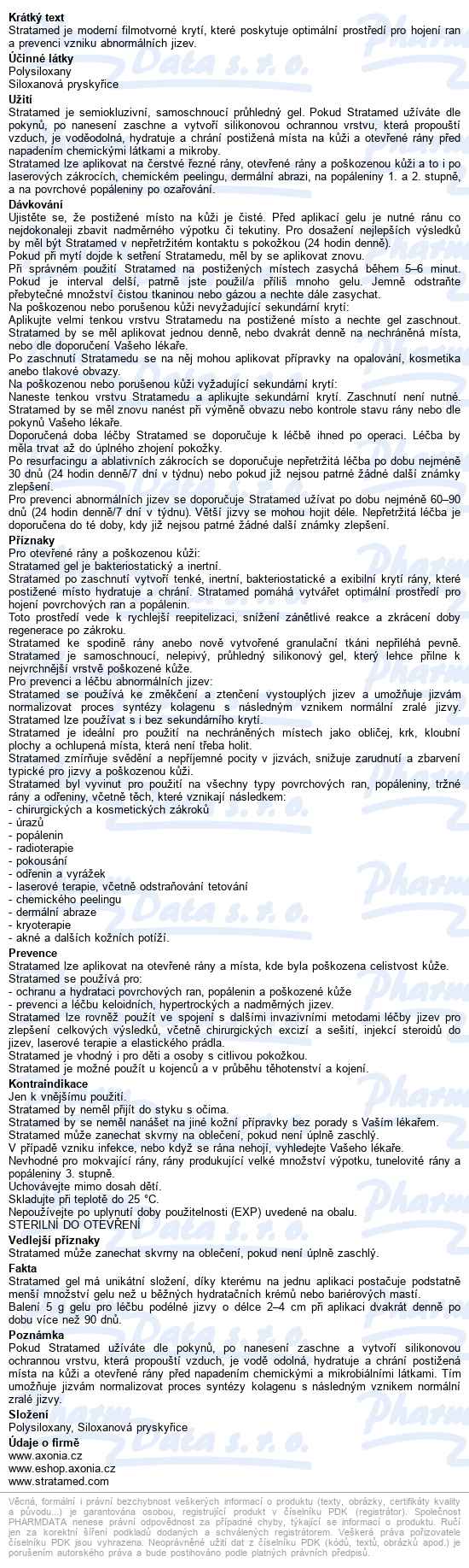 Stratamed Gel Na Rány 2-4cm 5g - popis