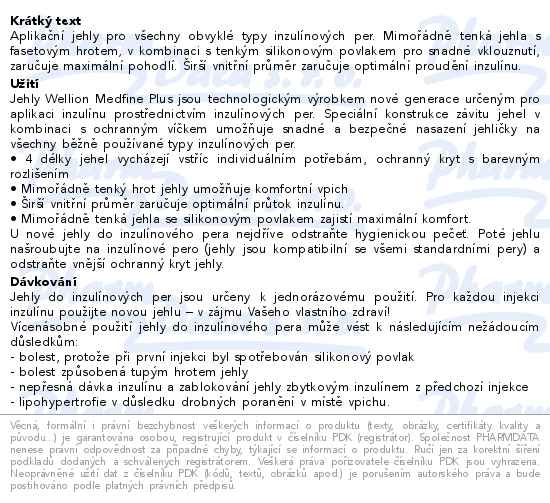 Wellion Medfine Plus jehly pro inzulínová pera 8mm 31G 100ks - popis