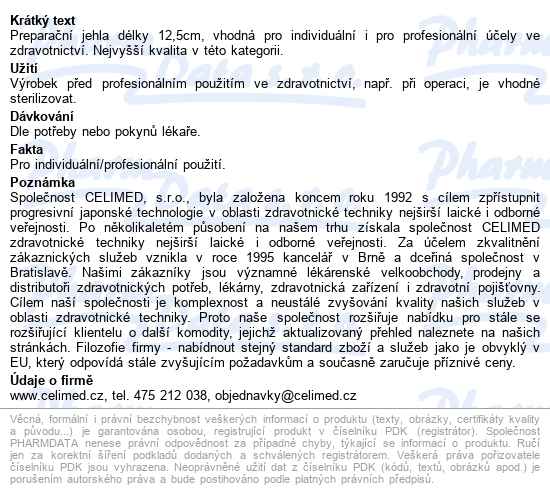 Preparační Jehla 12.5cm 0l-112 Celimed - popis