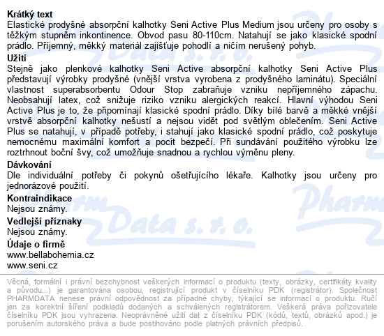 Seni Active Plus Medium kalhotky absorpční natahovací, boky 80-110cm,2000m - popis
