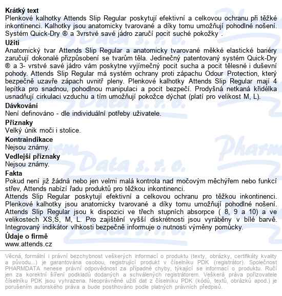Kalhotky Absorpční Attends Slip Regular 10 Large boky 110-150cm,prodyšné,4499ml,26ks - popis