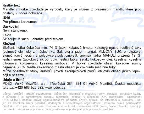 POEX Choco Exclusive Mandle v hořké čokoládě 700 g - popis