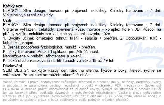 Elancyl Slim Design Zeštíhlující Péče 200ml - popis