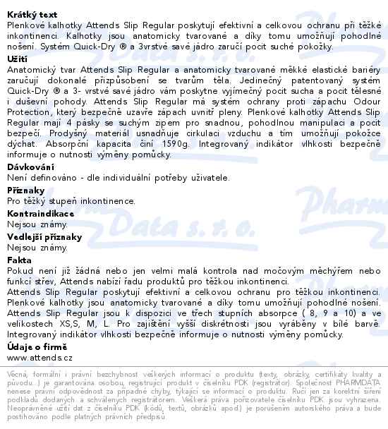 Kalhotky absorpční Attends Slip Regular 9 S 21ks - popis