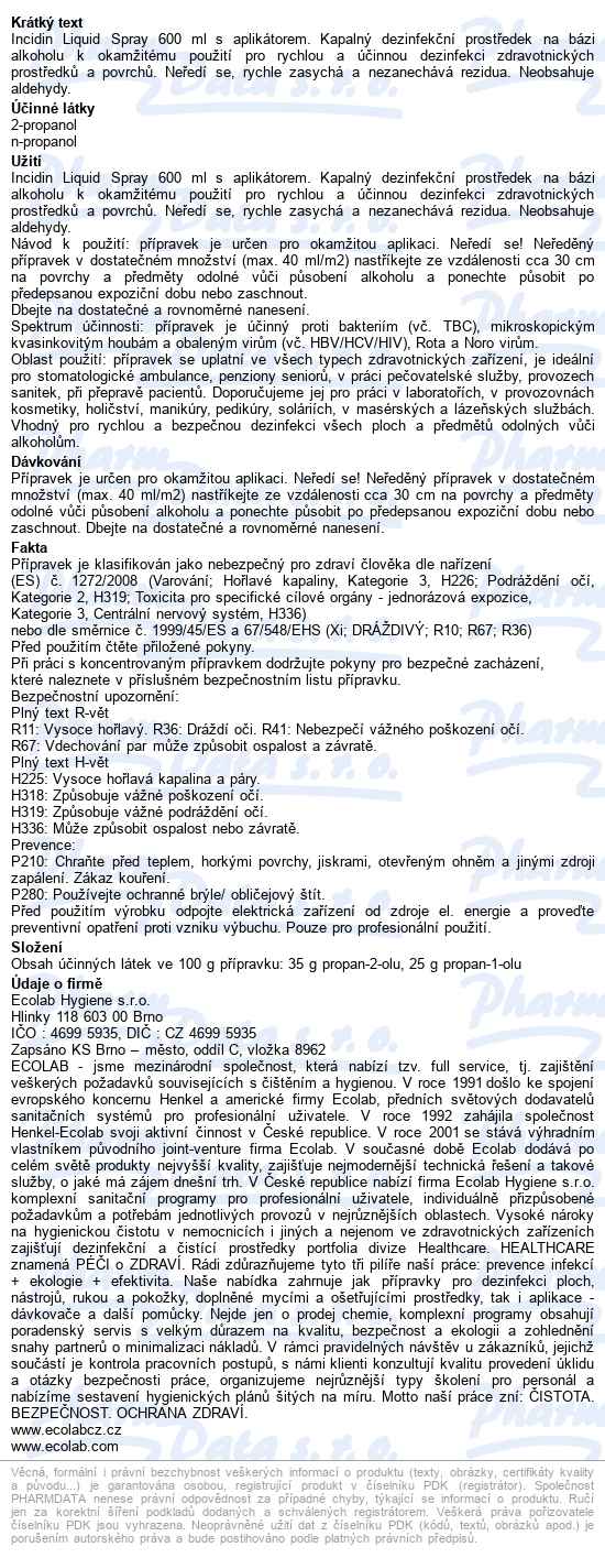 Incidin Liquid Spray 600ml - popis