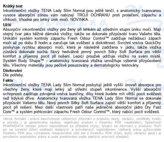 Tena Lady Slim Normal vložky absorpční,350ml,24ks - popis