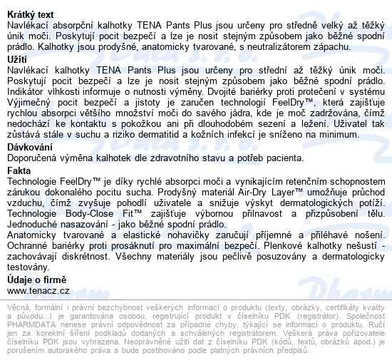 Tena Pants Plus Xxs kalhotky absorpční natahovací,boky 40-70cm,1440ml, - popis