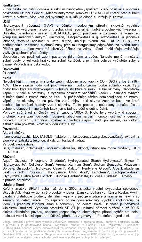 Splat Junior Juicy Dětská zubní pasta Tutti-fruti 35ml - popis