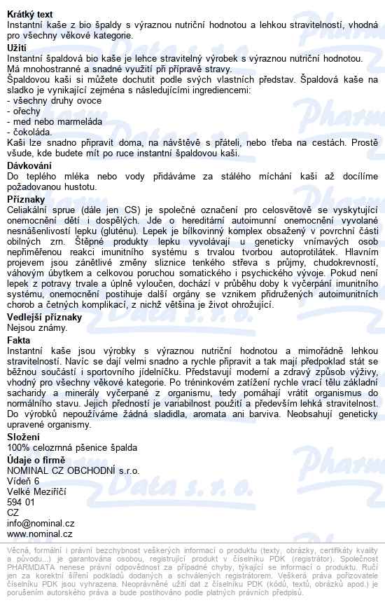 Nomina Cereální Kaše špaldová Bio 300g - popis