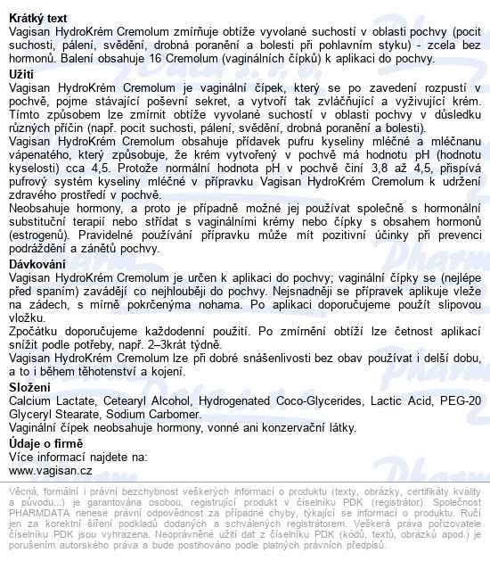 Vagisan Hydrokrém Cremolum 16 čípků - popis