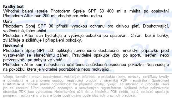 Bioderma Photoderm Sprejspf30 400ml+after Sun200ml - popis