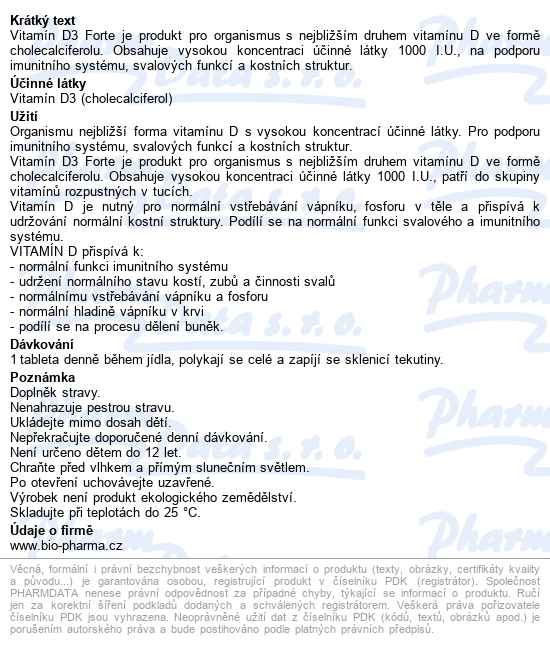 Vitamín D3 Forte 1000 I.u. Tbl.90+90 Bio-pharma - popis