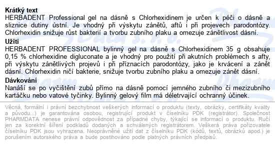 Herbadent Profes.bylin.gel Na Dásně S Chlorhex.25g - popis