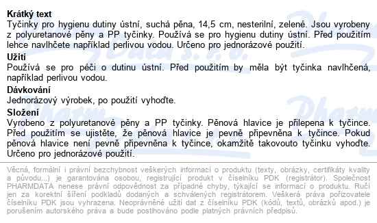 Tyčinky Pro Hyg.dut.ústní Suchá Pěna 14.5cm 5ks - popis