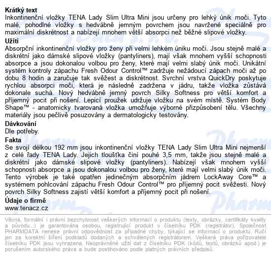 Tena Lady Slim Ultra Mini+50% Ink.vlož 42ks 211482 - popis