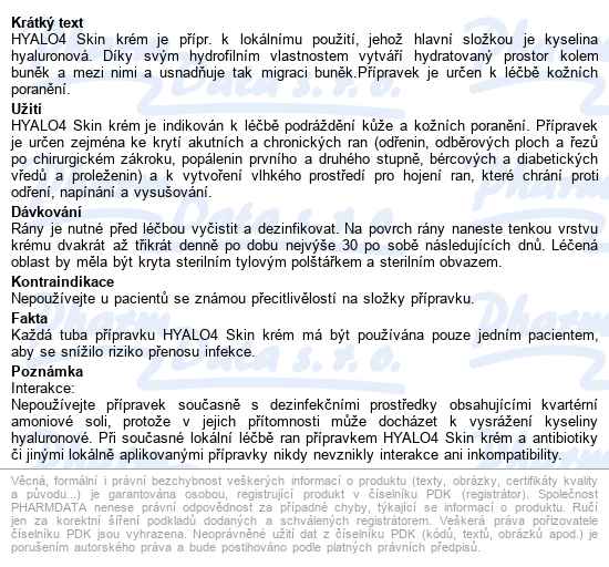 Hyalo4 Skin Krém 25g krém s obsahem sodné soli kyseliny hyaluronové - popis