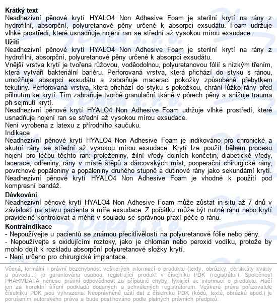 Hyalo4 Non Adhesive Foam 10 X 10 Cm neadhezivní pěnové krytí určené k absorpci exsudátu - popis