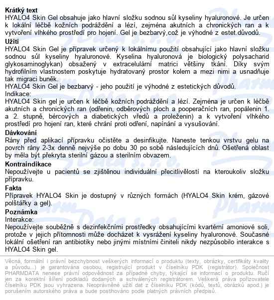 Hyalo4 Skin Gel 100g gel s obsahem sodné soli kyseliny hyaluronové - popis