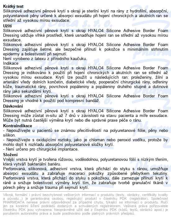 Hyalo4 Adhesive Silicone Border Foam Dressing 10 X 10 Cm adhezivní pěnové krytí se silikonem a lepícím okrajem - popis