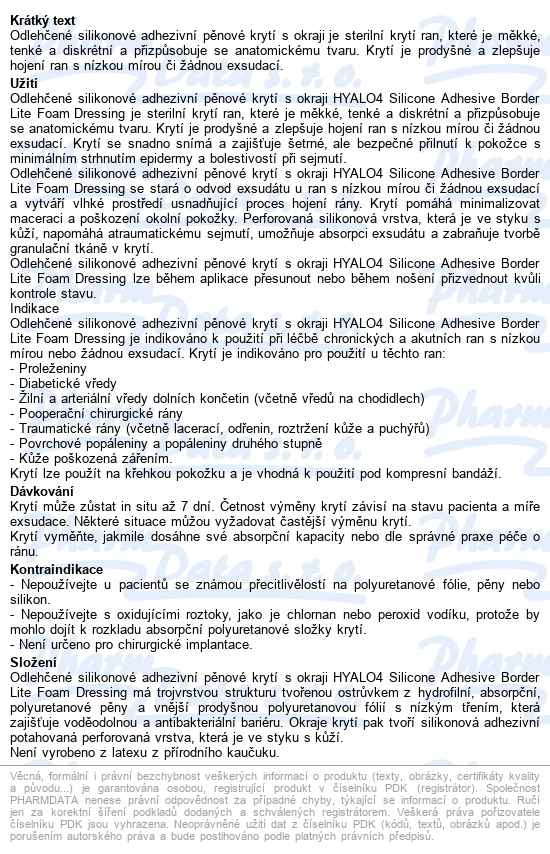 Hyalo4 Silicone Adhesive Border Lite Foam Dressing 10 X 10 Cm odlehčené adhezivní pěnové krytí - popis