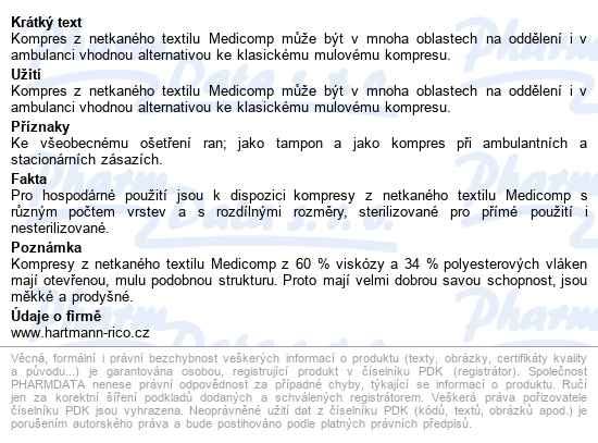 Kompresy Medicomp Nesterilní 7,5x7,5cm,netkaný textil,4 vrstvy,100ks - popis