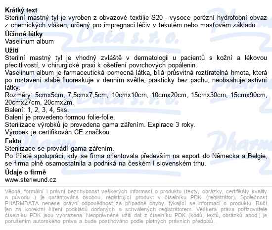 Krytí Sterilní-mastný Tyl 7.5x7.5cm/5ks Steriwund - popis