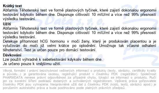 Abfarmis Těhotenský Test 10miu/ml Tyčinka 2ks - popis
