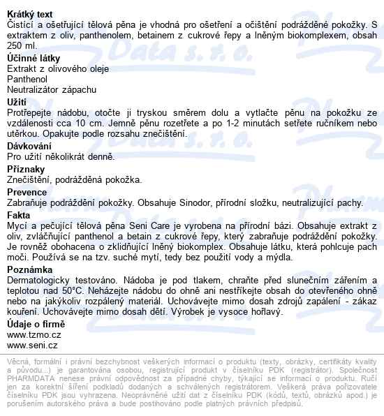 Seni Care čisticí A Ošetřující Tělová Pěna 250ml - popis