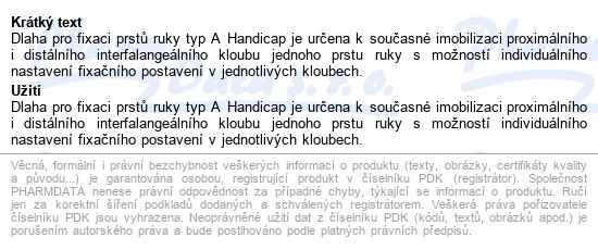 Dlaha Pro Fixaci Prstů Ruky Typ A Handicap 3 velikosti dle délky - a1 (56mm), a2 (86mm), a3 ( - popis