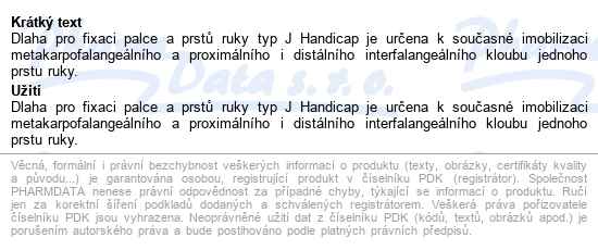 Dlaha Pro Fixaci Palce A Prstů Ruky Typ J Handicap univerzální velikost - popis