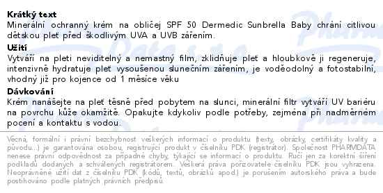 Dermedic Sunbrella Baby Ochranný pleťový krém SPF50+ od narození 50 g - popis