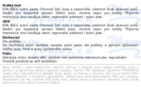 Eva Smokers bělící zubní pasta charcoal 50 g - popis