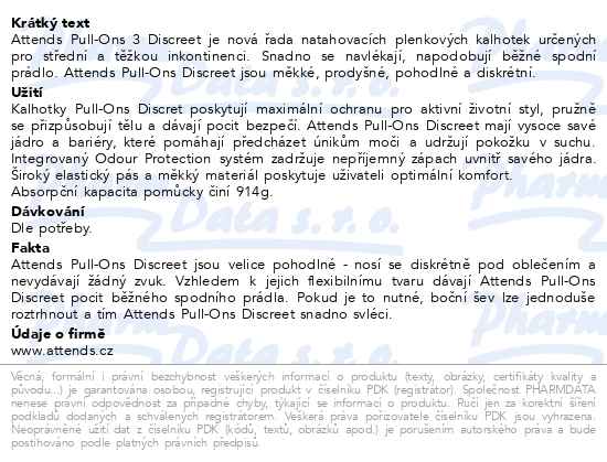 Kalhotky Absorpční Attends Pull-ons Discreet 3 vel M 10 ks - popis