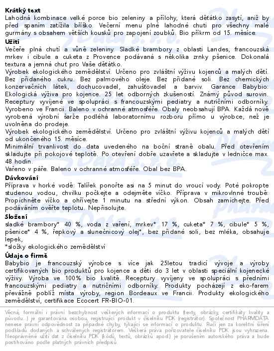 Babybio Večerní menu sladký brambor-mrkev-cuketa-cibule-pšenice 15m+ 260 g - popis