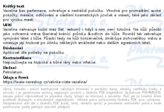 Vazelína 100% čistá Valinka 100 ml - popis