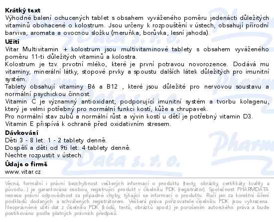 Vitar Multivitamin + kolostrum Bob a Bobek 45 + 45 tablet - popis