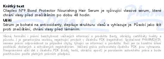 Olaplex N°9 Bond Protector Nourishing vlasové sérum 90ml - popis