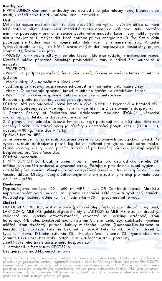 HiPP 4 Junior Combiotik mléčná výživa 4x700g - popis