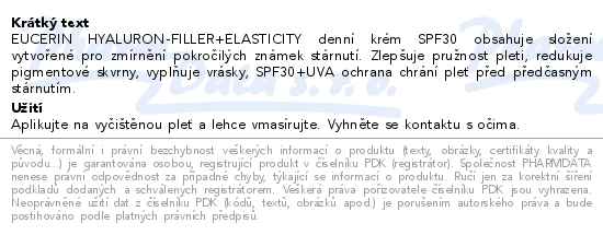 Eucerin HYALURON-FILLER+ELASTICITY denní krém SPF30 refill 50ml - popis
