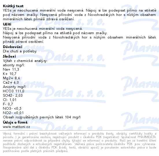 Dobrá voda YESs neperlivá 0.5l - popis