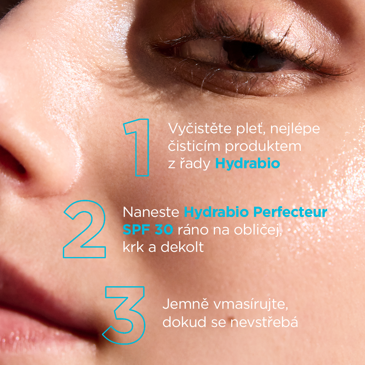 Použití BIODERMA Hydrabio Perfecteur SPF30